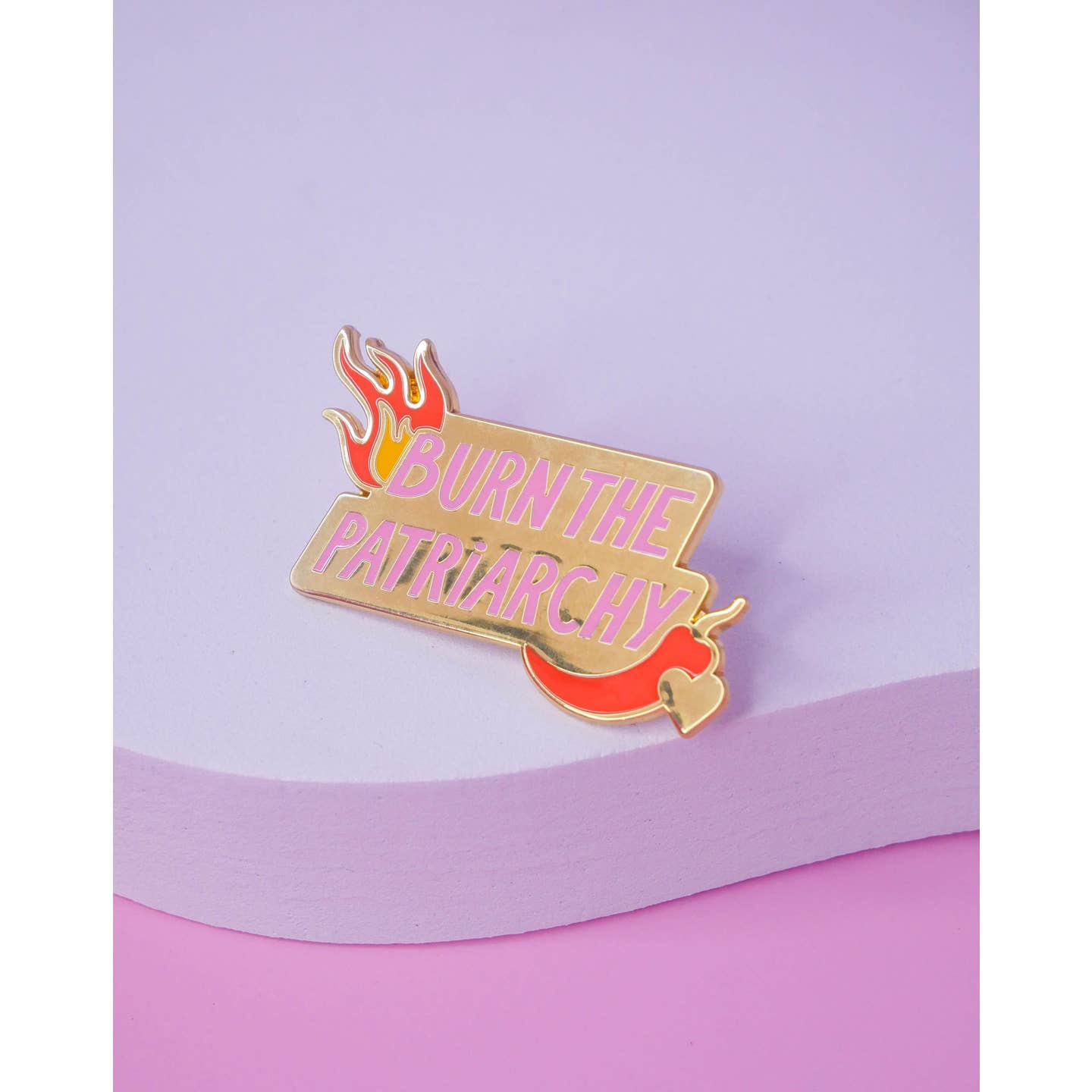 Pin's Burn the Patriarchy