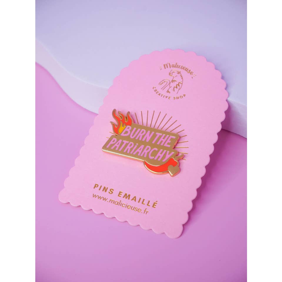 Pin's Burn the Patriarchy