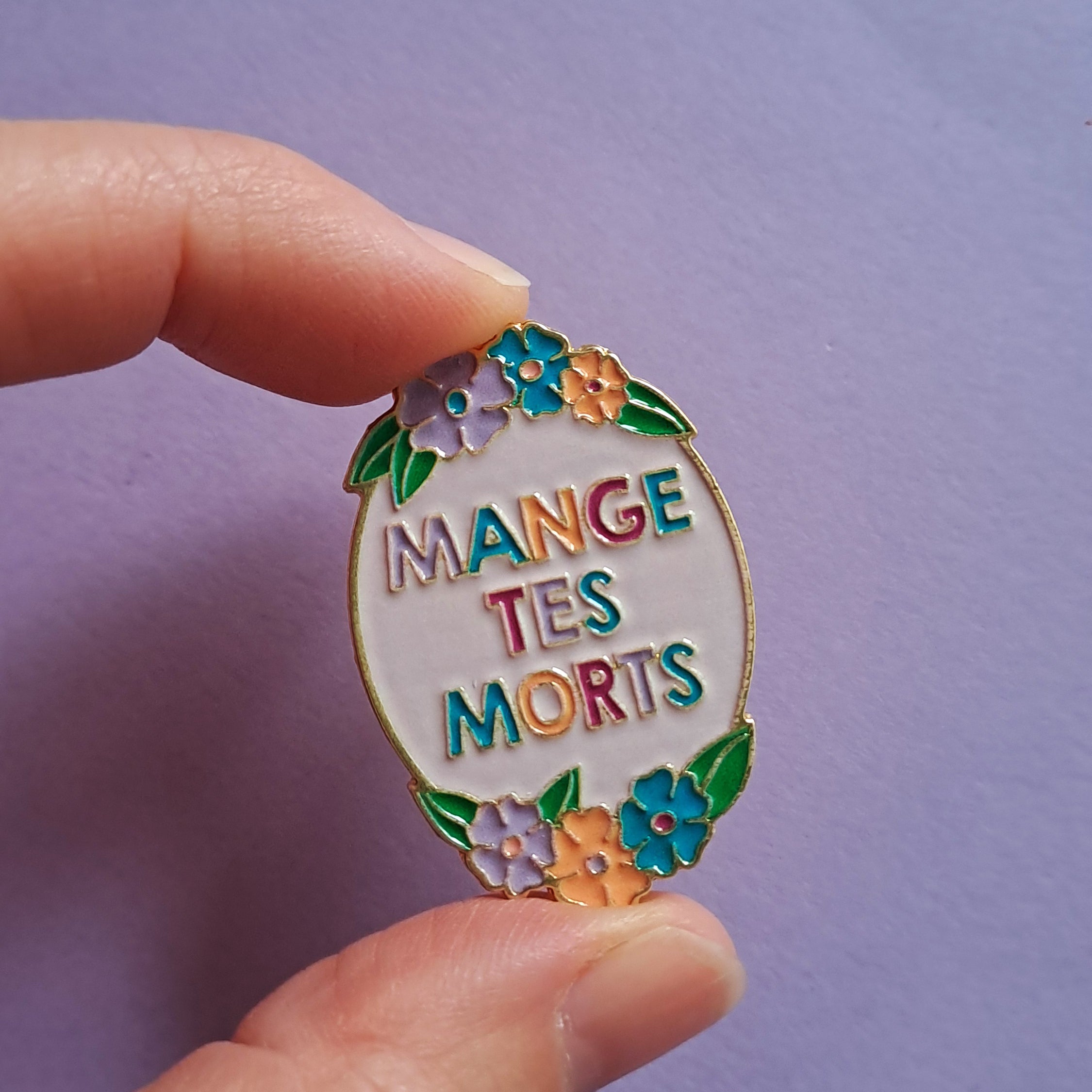 Pins Ranafout - Mange Tes Morts