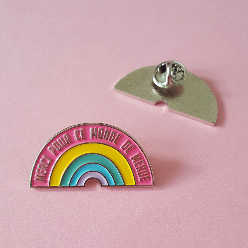 Pins Ranafout - Merci pour ce monde de merde